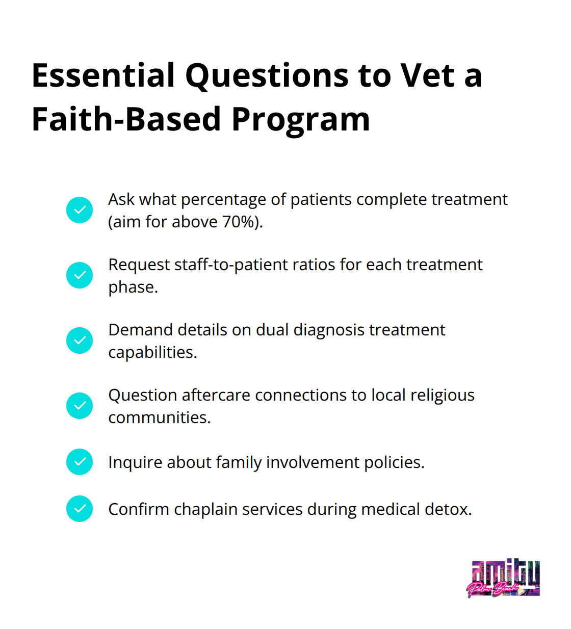 Checklist of key questions to evaluate the quality of a faith-based rehab program. - faith based drug rehab florida